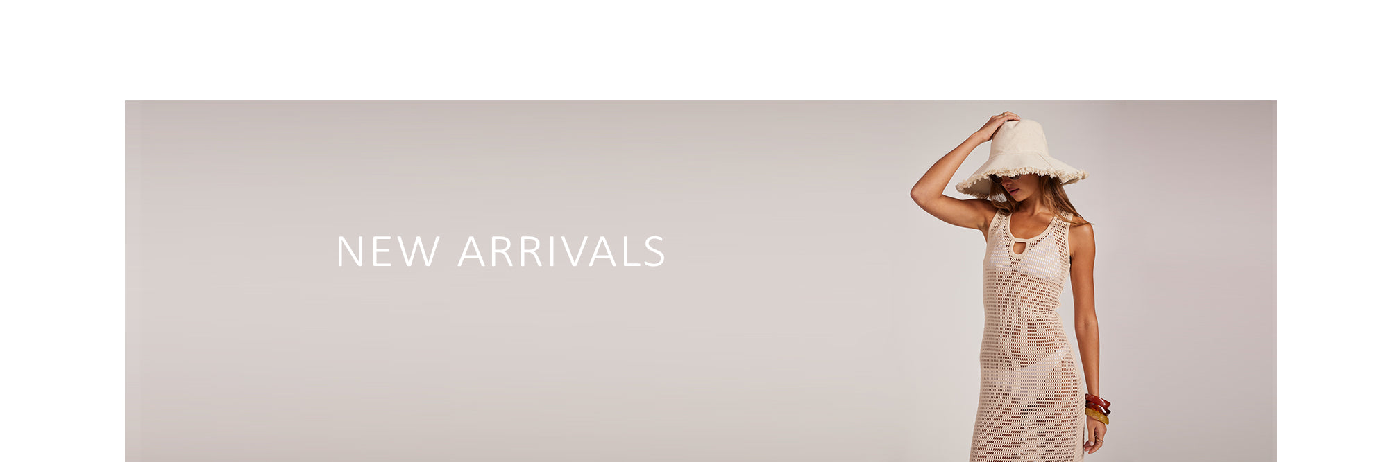 New Arrivals